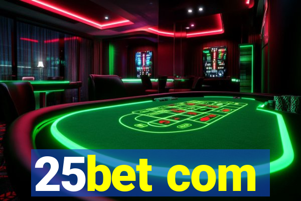 25bet com